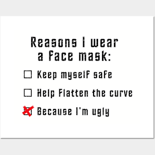 Why I wear a face mask (black - worn) Posters and Art